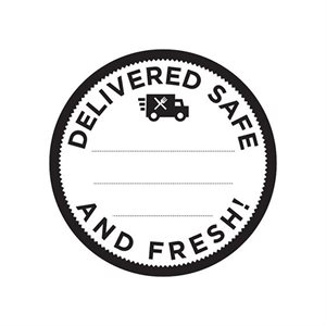 Delivered Safe And Fresh! Label