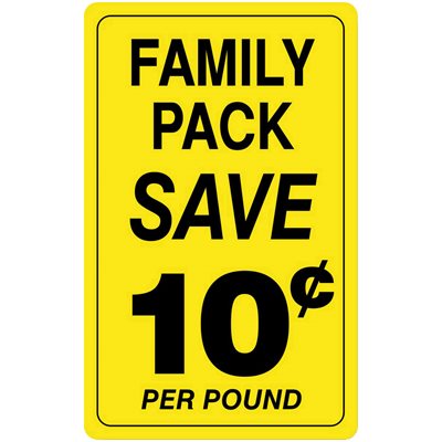 Family Pack / Save 10¢ per Pound Label