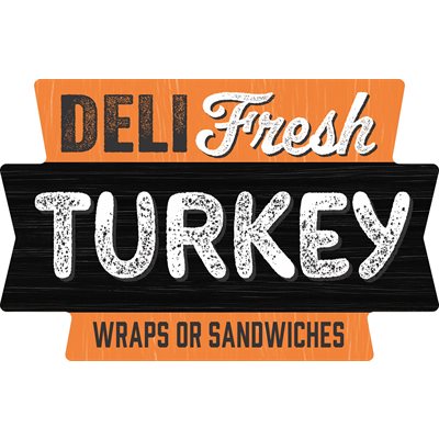 Deli Fresh Turkey (wrap / sandwich) Label