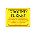 Ground Turkey ... can be subst Label
