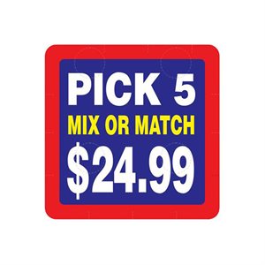 Pick 5 - Mix or Match - $24.99 Label