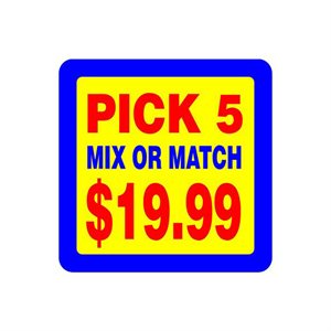 Pick 5 - Mix or Match - $19.99 Label