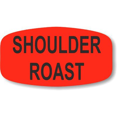 Shoulder Roast Label